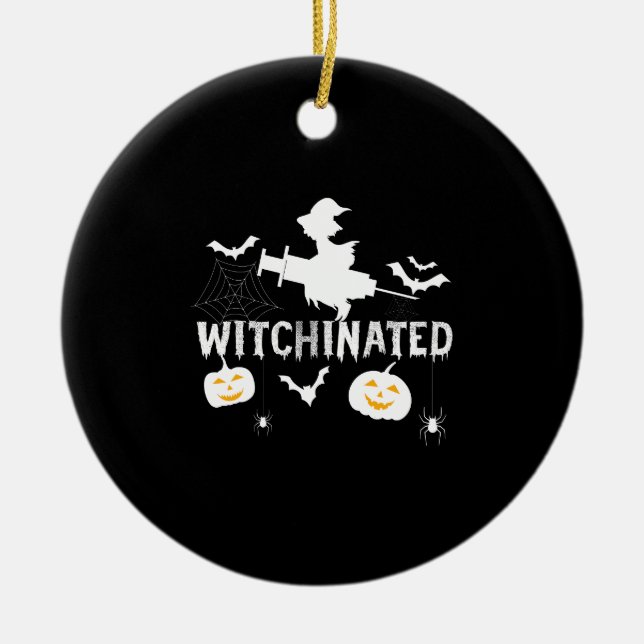 Witchinated Halloween 2021Costume Funny Witch Ceramic Ornament (Front)