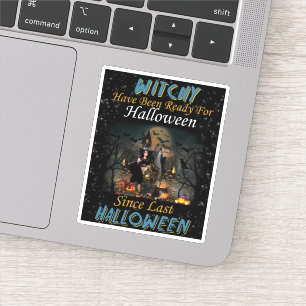 Witchy Have Been Ready For Halloween
