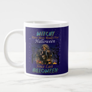 Witchy Have Been Ready For Halloween Large Coffee Mug