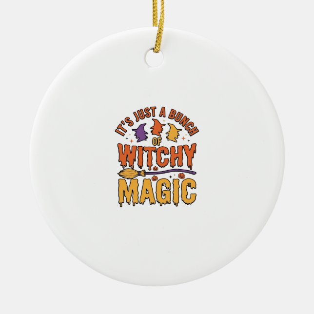 Witchy Magic Halloween Typography Design_1 Ceramic Ornament (Front)
