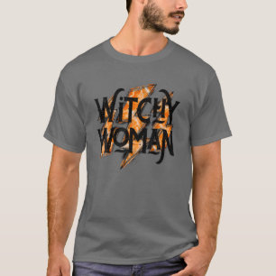 Witchy Woman Funny Witch Lover Halloween Party Nig T-Shirt