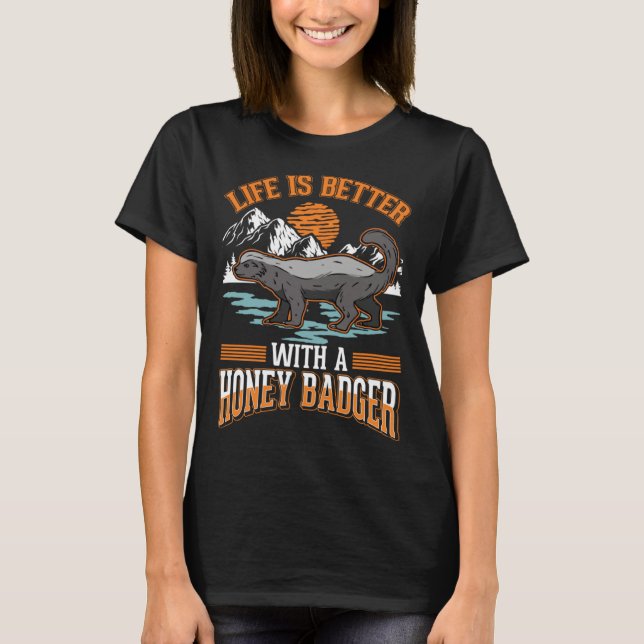 with a Honey Badger T-Shirt (Front)