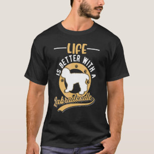 With A Labradoodle T-Shirt