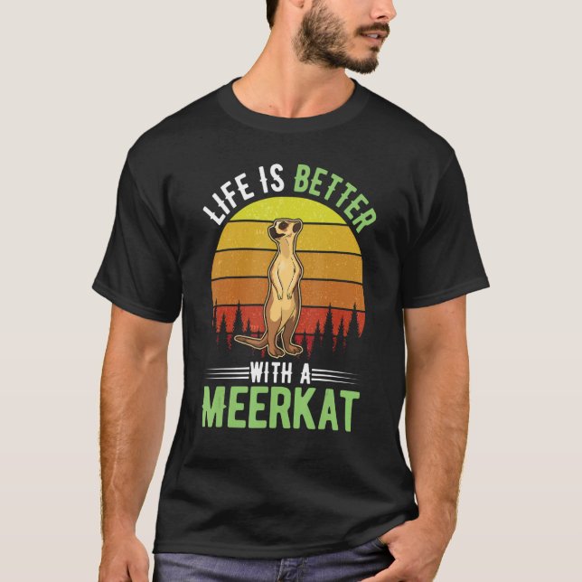 with a Meerkat T-Shirt (Front)