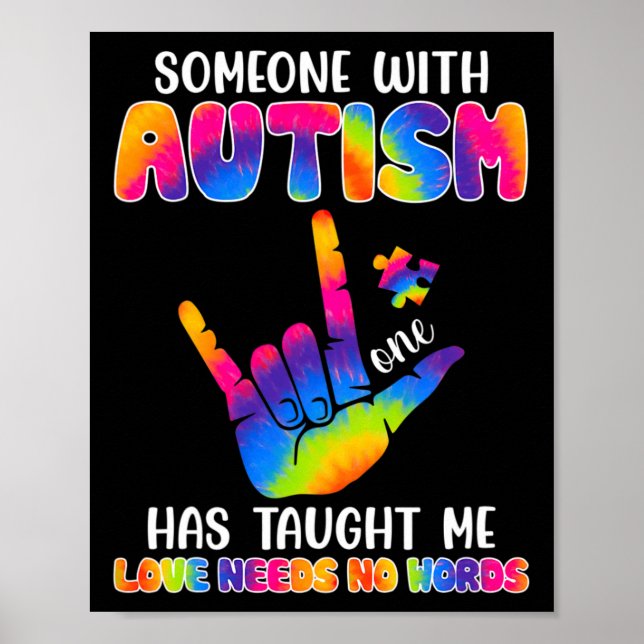 With Autism Has Taught Me Asl Awareness Autism Mon Poster (Front)