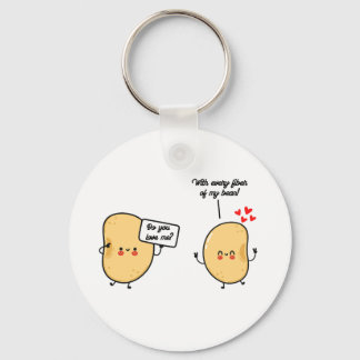 "With Every Fibre Of My Bean!" keychain