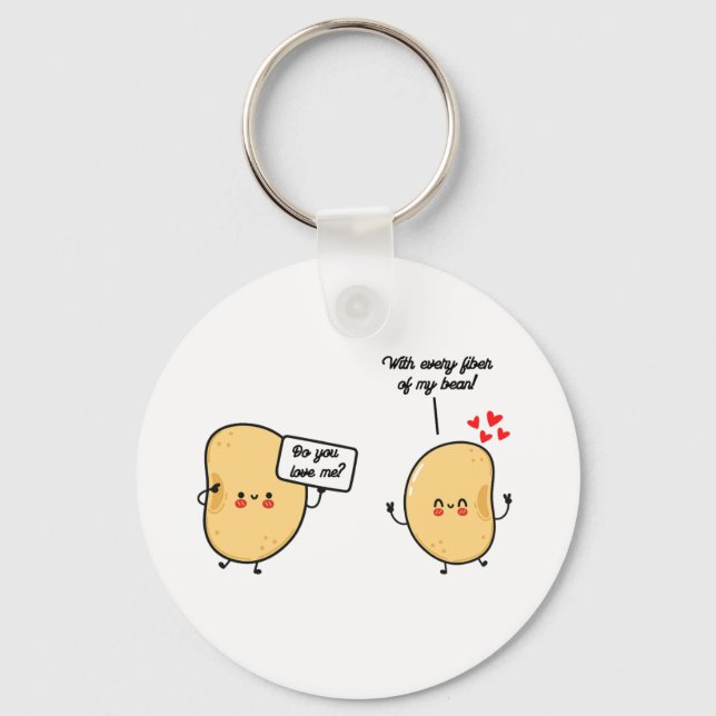 "With Every Fibre Of My Bean!" keychain  (Front)