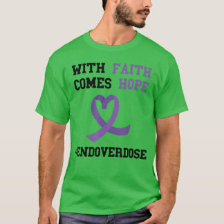 With Faith Comes Hope Purple Ribbon Overdose Aware T-Shirt