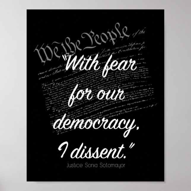 With Fear For Our Democracy I Dissent Sticker  Poster (Front)