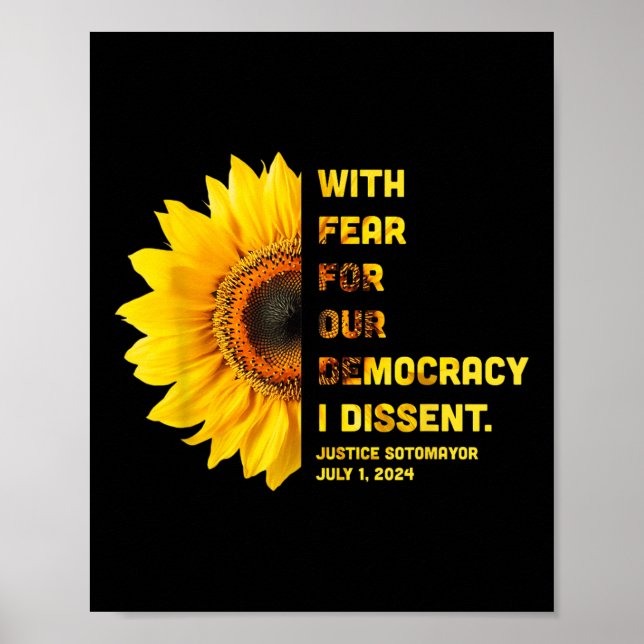 With Fear For Our Democracy I Dissent Womens Right Poster (Front)