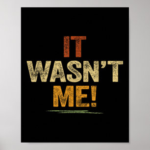 With German Text Ich War´s Nicht Me [german Langua Poster