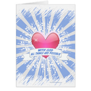 With God All Things are Possible