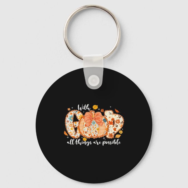 With God All Things Are Possible Christian Fall Au Keychain (Front)