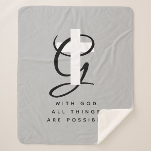 With God all things are possible custom grey Sherpa Blanket