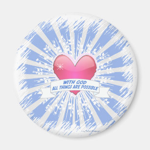 With God All Things are Possible Magnet
