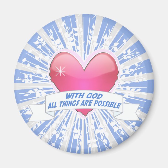 With God All Things are Possible Magnet (Front)