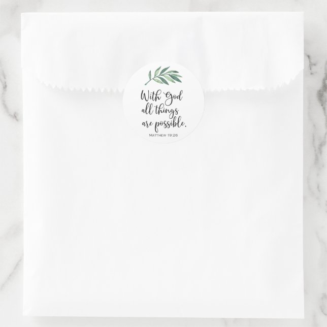 With God all things are possible - Matthew 19:26 Classic Round Sticker (Bag)