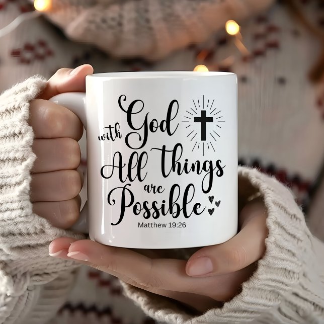 With God all things are Possible - Matthew 19:26 Coffee Mug (Creator Uploaded)