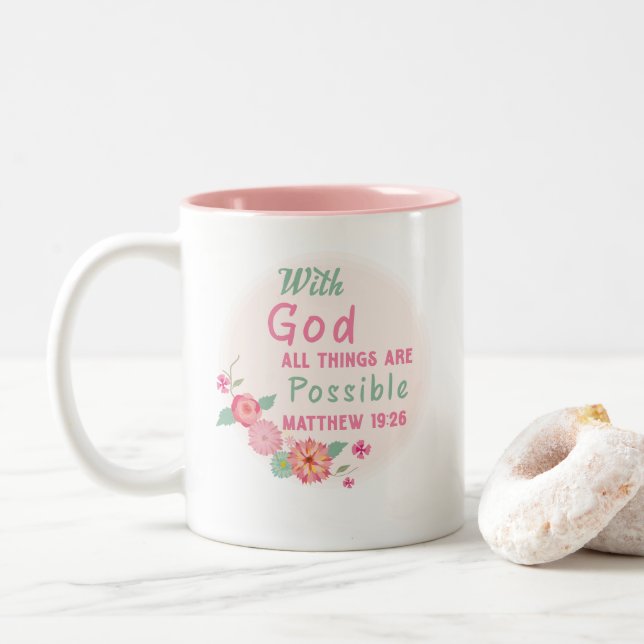 With God All Things Are Possible – Matthew 19:26  Two-Tone Coffee Mug (With Donut)