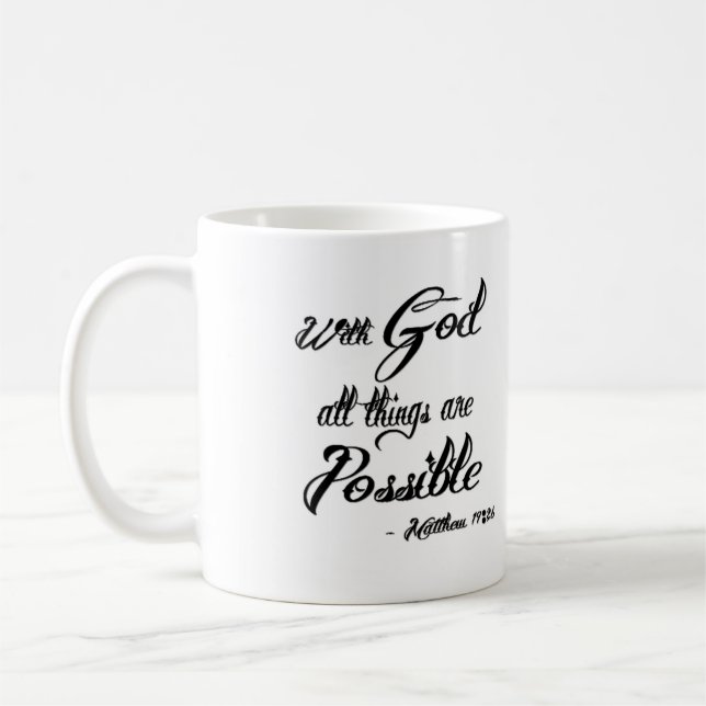 With God all things are possible Mug (Left)