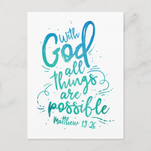 With God all things are possible Postcard