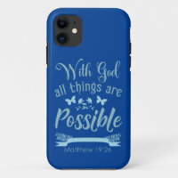 With God Anything is Possible