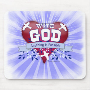 With God Anything is Possible Mouse Pad