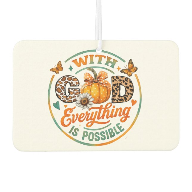 With God Everything Is Possible  Air Freshener (Front)
