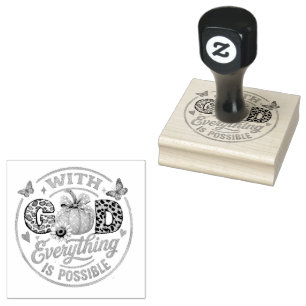 With God Everything Is Possible Rubber Stamp