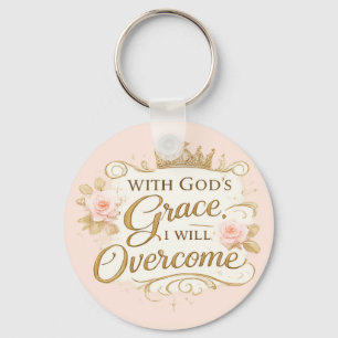 With God’s Grace I Will Overcome Faith Keychain