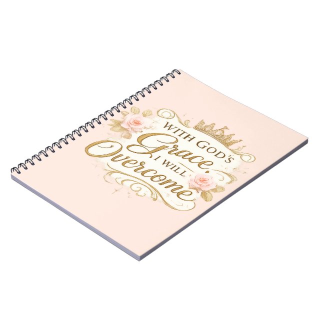 With God’s Grace I Will Overcome Faith  Notebook (Left Side)