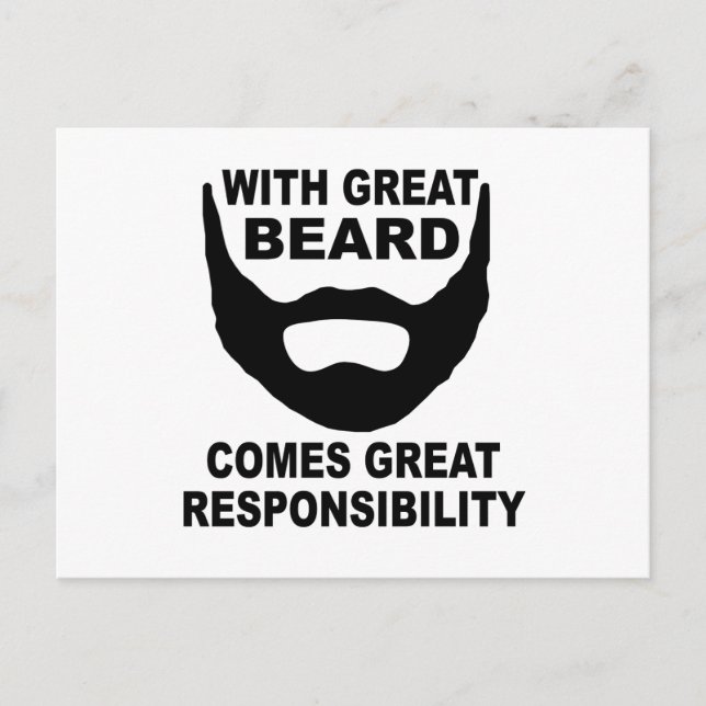 With Great Beard Comes Great Responsibility Postcard (Front)