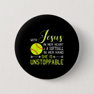 With Jesus In Her Heart And A Softball She Is Unst 2 Inch Round Button