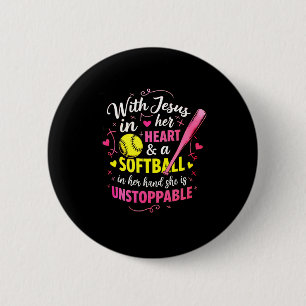 With Jesus In Her Heart And A Softball She Is Unst 2 Inch Round Button