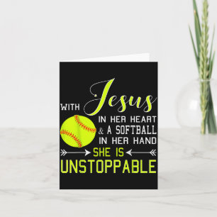 With Jesus In Her Heart And A Softball She Is Unst Card