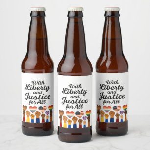 With Liberty and Justice for All Protest Freedom Beer Bottle Label