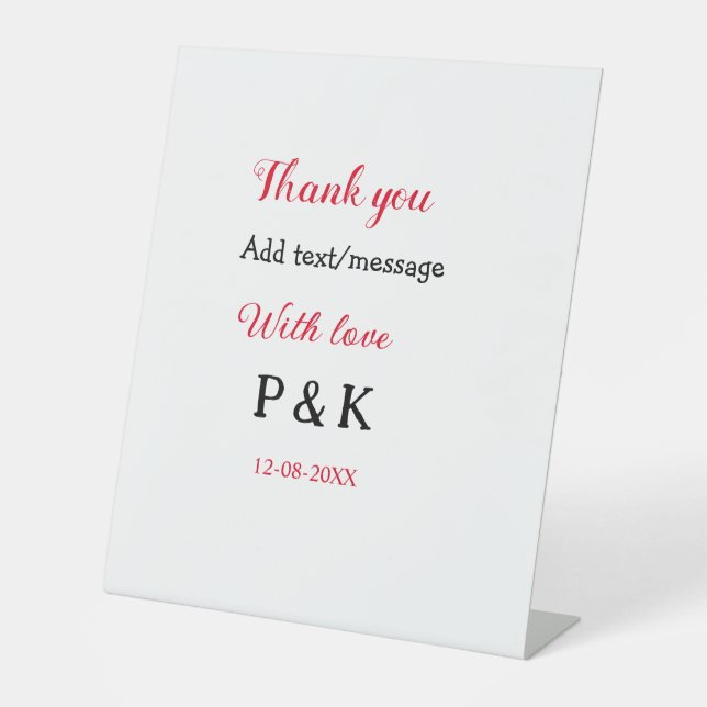 With love add couple name letter thank you add dat pedestal sign (Front)