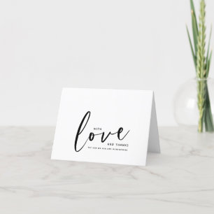With Love and Thanks Modern Script Thank You Card