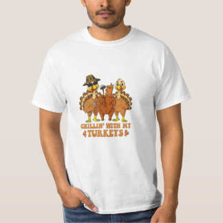 With My Turkeys Thanksgiving T-Shirt