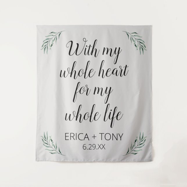 With My Whole Heart Wedding Greenery Personalized  Tapestry (Front)