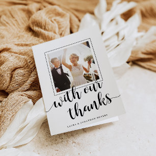 With our Thanks   Wedding Photo Thank You Card
