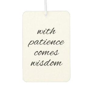 With Patience Air Freshener