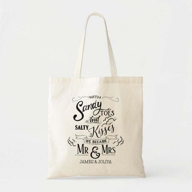 With Sandy Toes and Salty Kisses We Became Mr & Mr Tote Bag (Front)