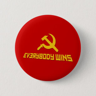 With Socialism Everybody Wins! Government Satire 2 Inch Round Button