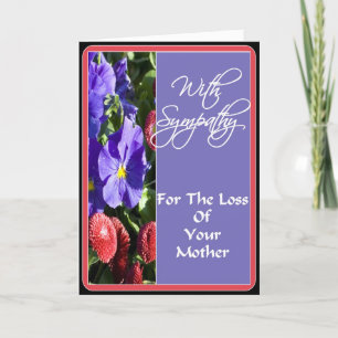 With Sympathy For the Loss of Your Mother Card