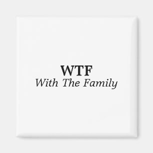 With The Family Magnet