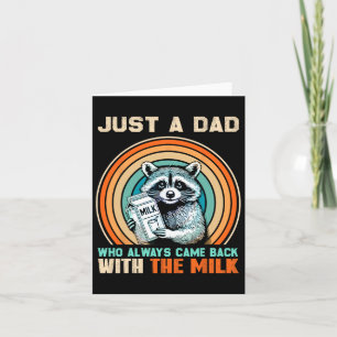 With The Milk Fathers Day Card