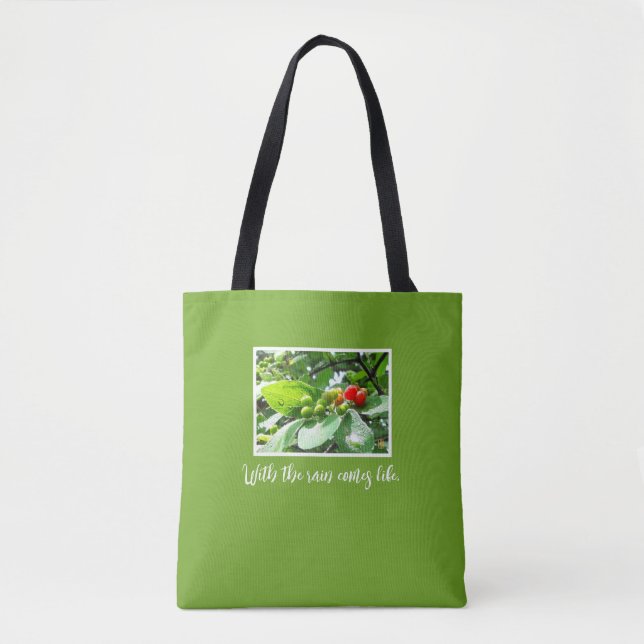 With the Rain Comes Life Shoulder Tote Bag (Front)