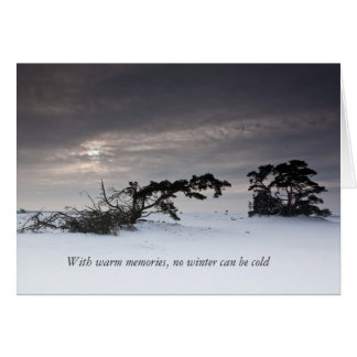 With warm memories no winter can be cold