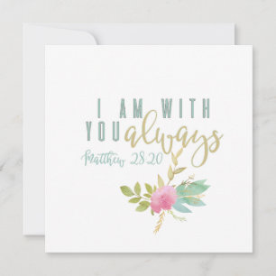 With You Always Verse Greeting Card